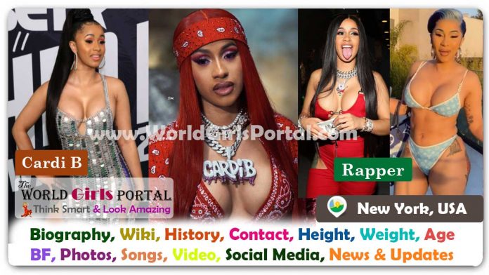 Cardi B Biography Wiki Contact Details Photos Video BF Career Phone Number Email ID Social Media Location Bio-Data American Rapper