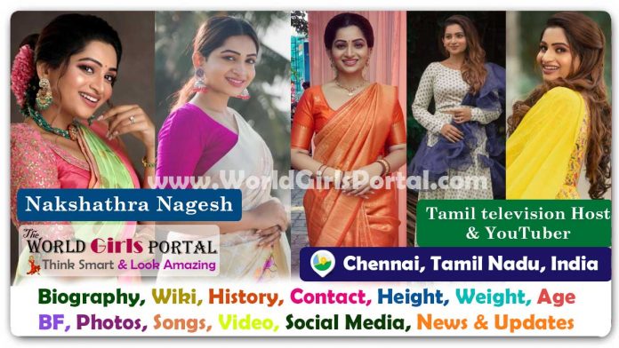 Nakshathra Nagesh Biography Wiki Contact Details Photos Video BF Career Phone Number Email ID Social Media Location Bio-Data Indian Tamil television Host