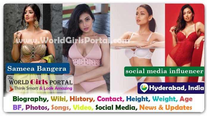 Sameea Bangera Biography Wiki Contact Details Photos Video BF Career Phone Number Email ID Social Media Location Bio-Data Indian Social influencers