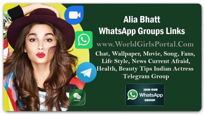 Alia Bhatt WhatsApp Group Link for Chat, Wallpaper, Movie, Song, Life Style, News Current Afraid, Fans, Health, Beauty Tips Indian Actress Telegram Group