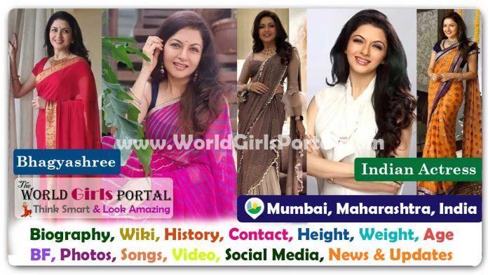 Bhagyashree Biography Wiki Contact Details Photos Video BF Career Phone Number Email ID Social Media Location Bio-Data Indian actress and social worker