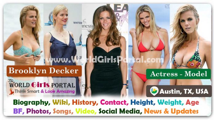 Brooklyn Decker Biography Wiki Contact Details Photos Video BF Career Phone Number Email ID Social Media Location Bio-Data Beautiful American Model