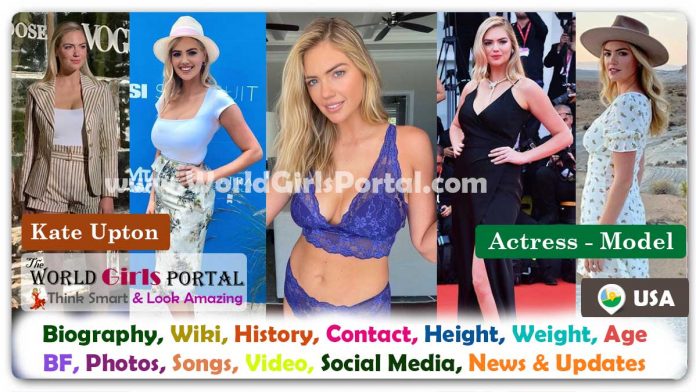Kate Upton Biography Wiki Contact Details Photos Video BF Career Phone Number Email ID Social Media Location Bio-Data Beautiful American Model Kate Upton Biography Wiki Contact Details Photos Video BF Career Phone Number Email ID Social Media Location Bio-Data Beautiful American Model