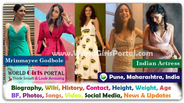 Mrinmayee Godbole Biography Wiki Contact Details Photos Video BF Career Phone Number Email ID Social Media Location Bio-Data Indian Film Actress