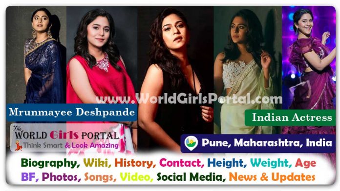 Mrunmayee Deshpande Biography Wiki Contact Details Photos Video BF Career Phone Number Email ID Social Media Location Bio-Data Beautiful Marathi Indian Film Actress