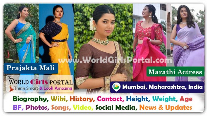 Prajakta Mali Biography Wiki Contact Details Photos Video BF Career Phone Number Email ID Social Media Location Bio-Data Indian Actress