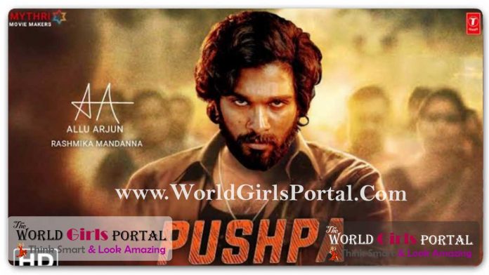 Pushpa: The Rise 2021 Download Allu Arjun Latest Hindi Dubbed South Indian Movie Online Watch 1080P Telegram Link World Filmy Portal