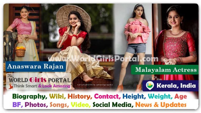 Anaswara Rajan Biography Wiki Contact Details Life Style FAQ, Diet, Facts, Bio-Data - Malayalam Actress @Kerala
