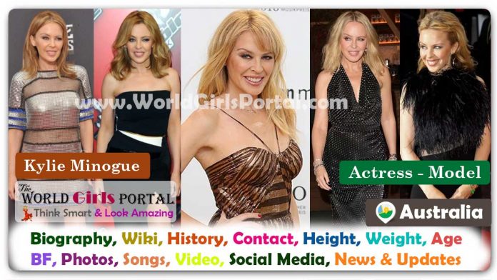 Kylie Minogue Biography Wiki Contact Details Photos Video BF Career Phone Number Email ID Social Media Location Bio-Data Beautiful Australian Singer