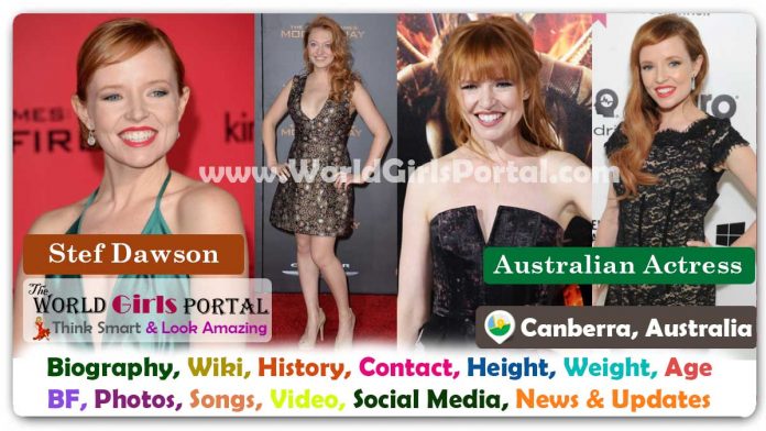 Stef Dawson Biography Wiki Contact Details Life Style FAQ, Diet, Facts, Bio-Data - Australian Actress