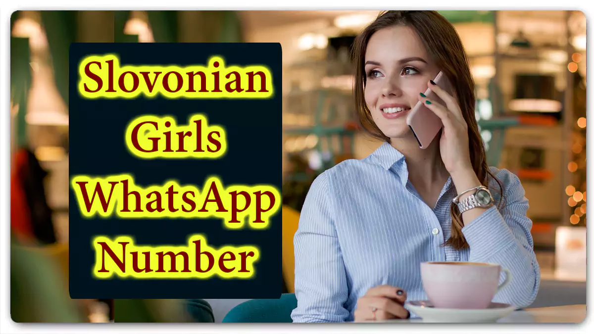Slovenian Girls WhatsApp Number List from Slovenia 386+ Ljubljana Girl Profile
