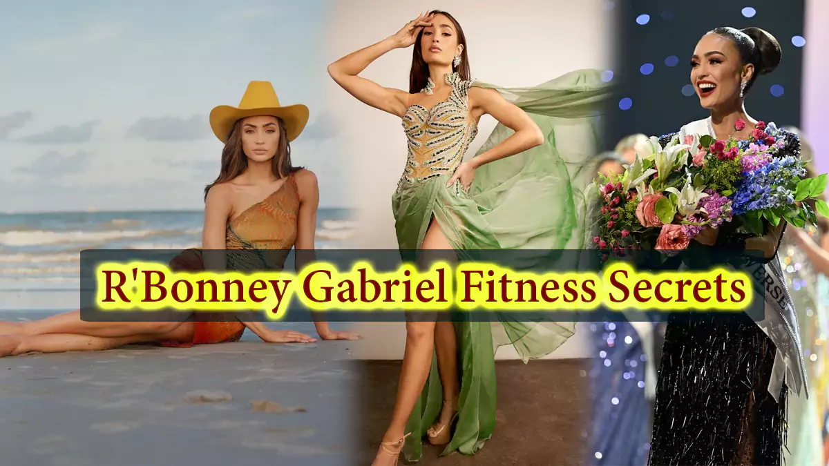 R'Bonney Gabriel Fitness Secrets Tips: How to Get Curvy Figure like American Miss Universe 2022