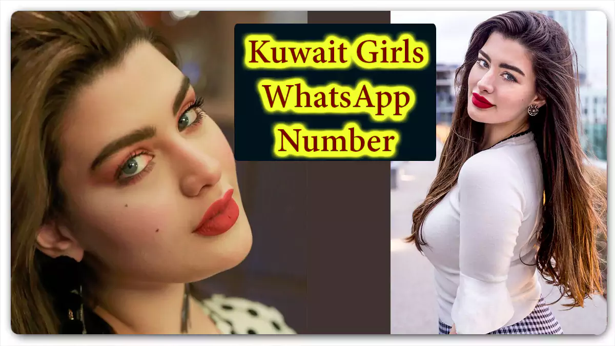 965+ Kuwait Girls WhatsApp Number for Friendship Arabic Girl Profile with Photos