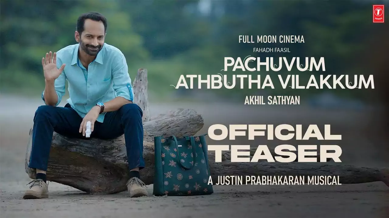 Pachuvum Athbutha Vilakkum - Official Teaser | Fahadh Faasil | Akhil Sathyan | Full Moon Cinema
