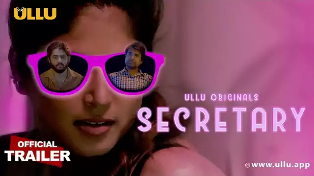 secretary ullu web series teaser